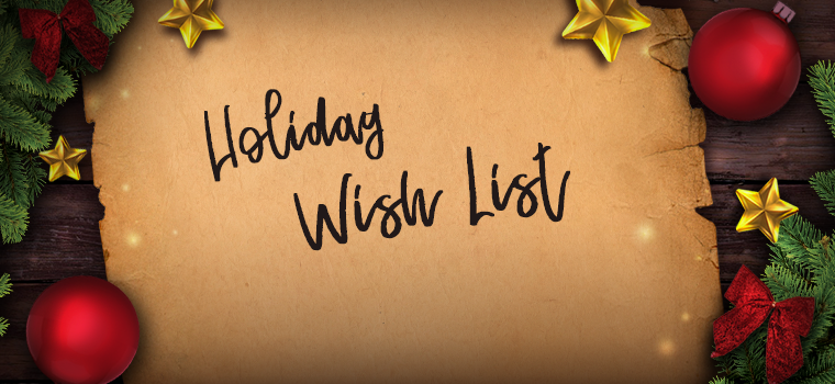 Holiday wish list